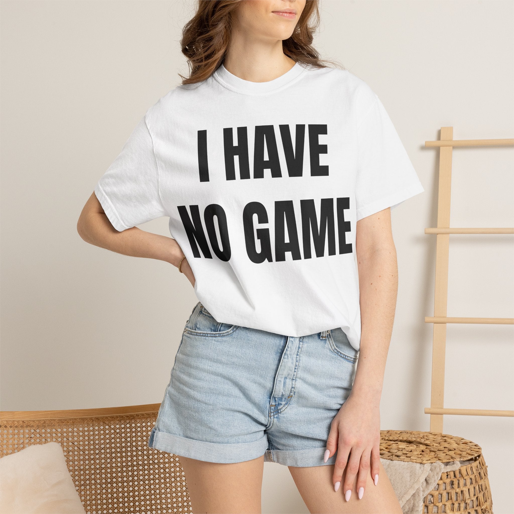 I HAVE NO GAME
