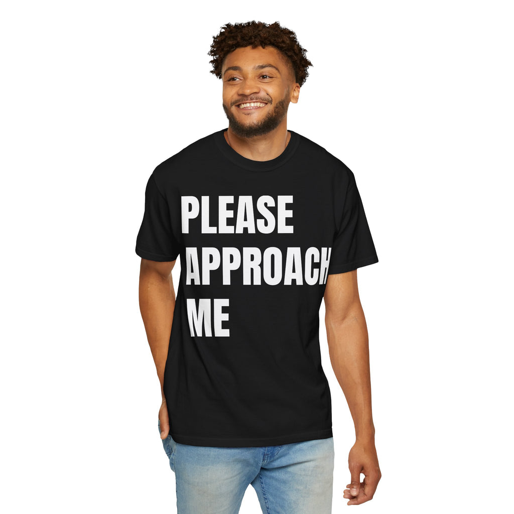 Please Approach Me