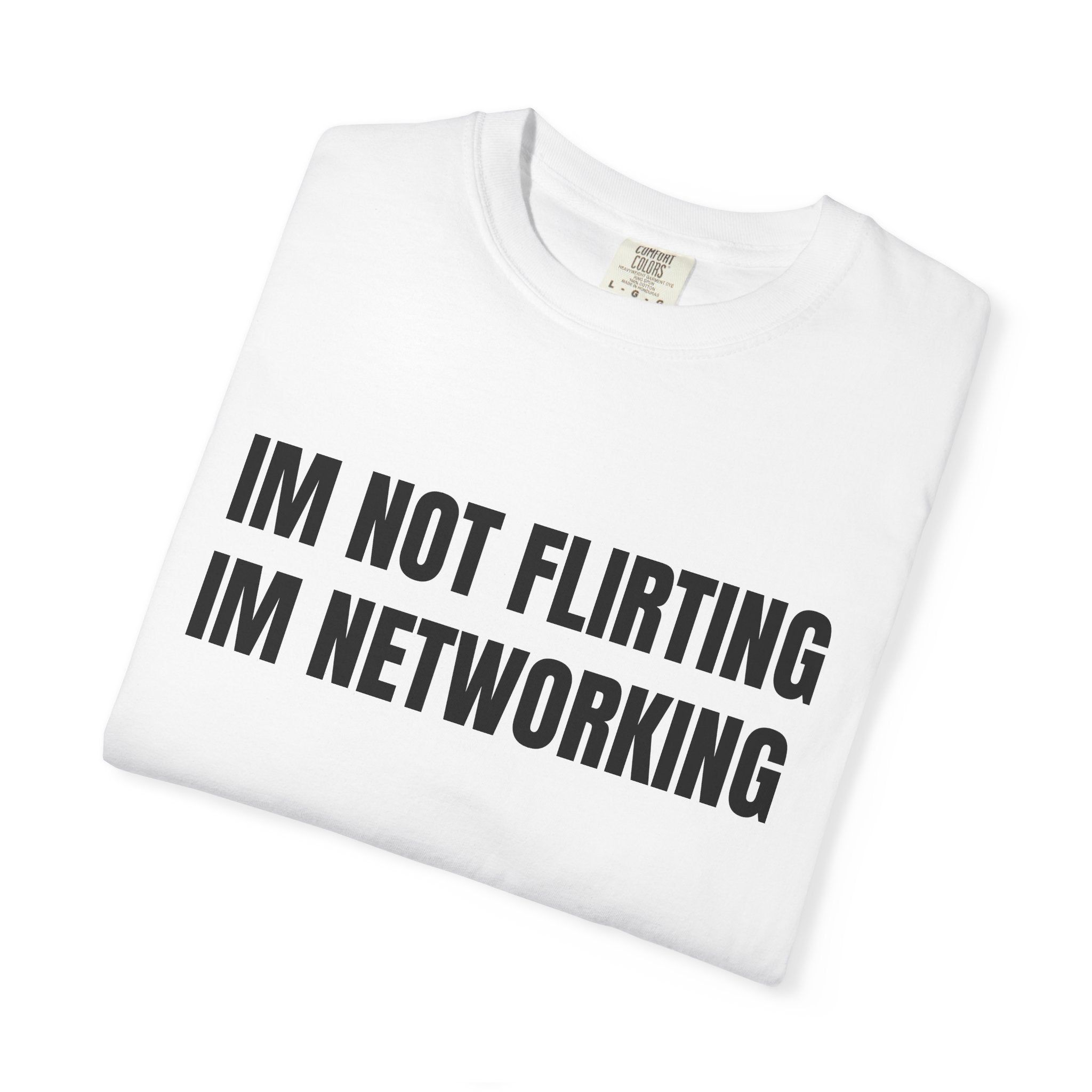 I'm Not Flirting, I'm Networking