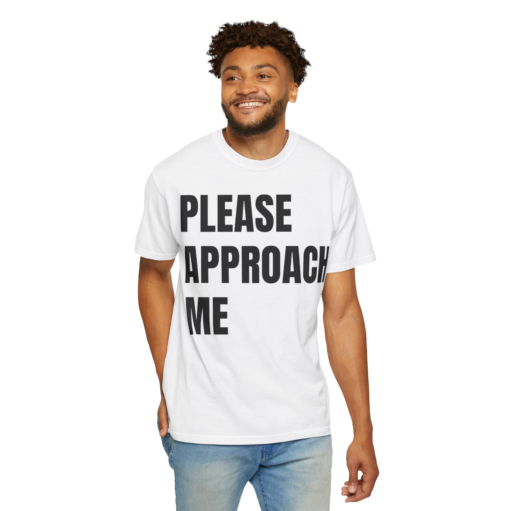 Please Approach Me